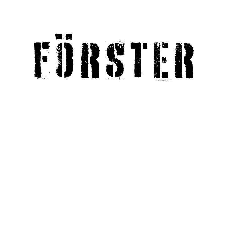 Förster Forst Forstwirtschaft Forstmann