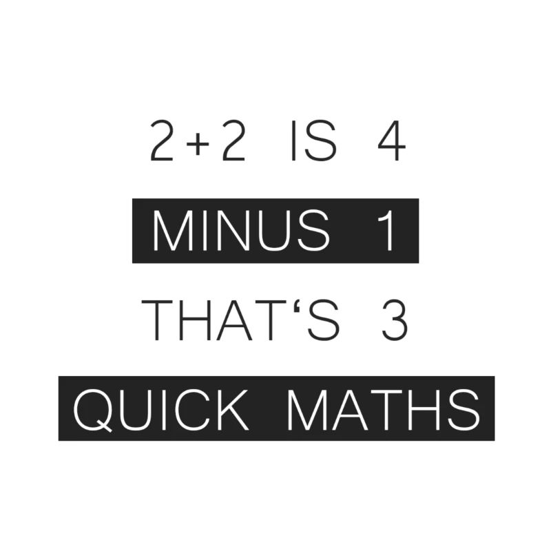 BigShaq "2 + 2 IS 4 MINUS 1 THAT'S 3 QUICK MATHS"