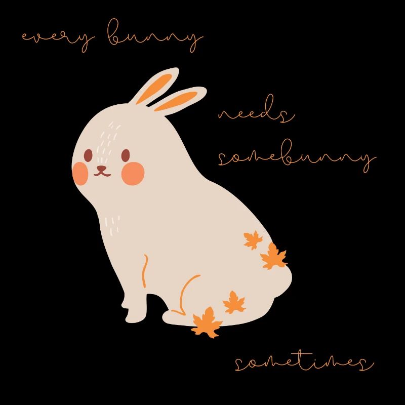 Rabbit Lovers Gift Every Rabbit Needs Somebunny