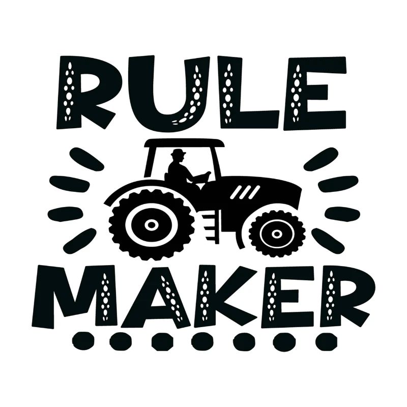 Rule Maker Traktor Bauer Bauernhof