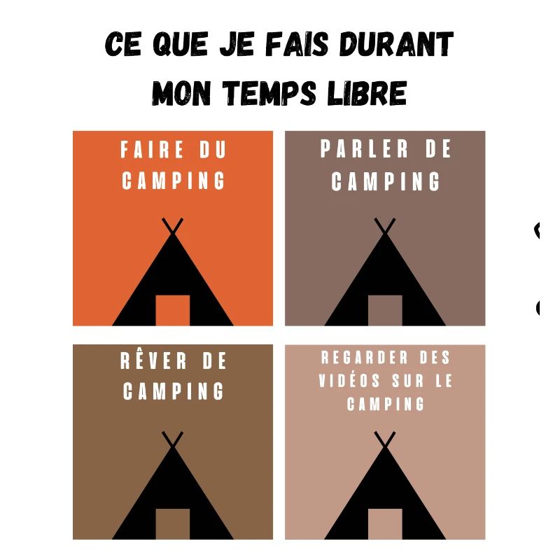 ce que je fais durant mon temps libre camping