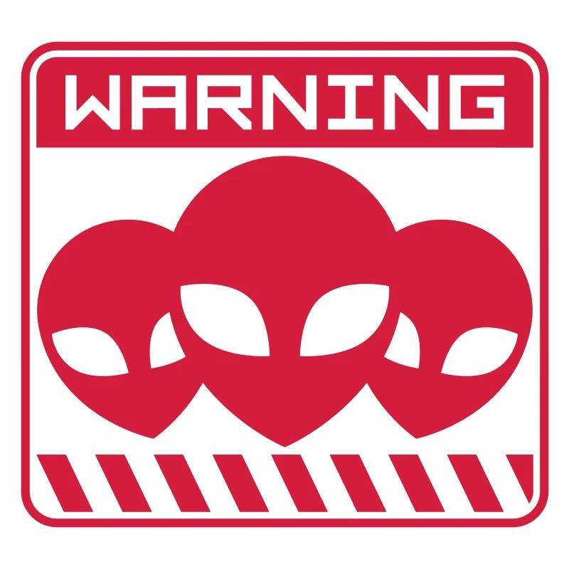 Schild Warning Alien Design
