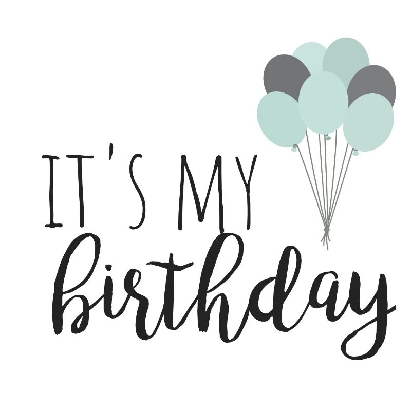 C’est mon anniversaire