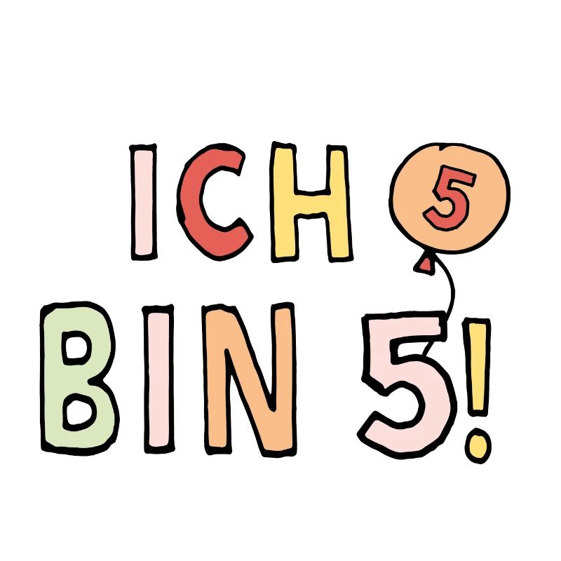 Ich bin 5
