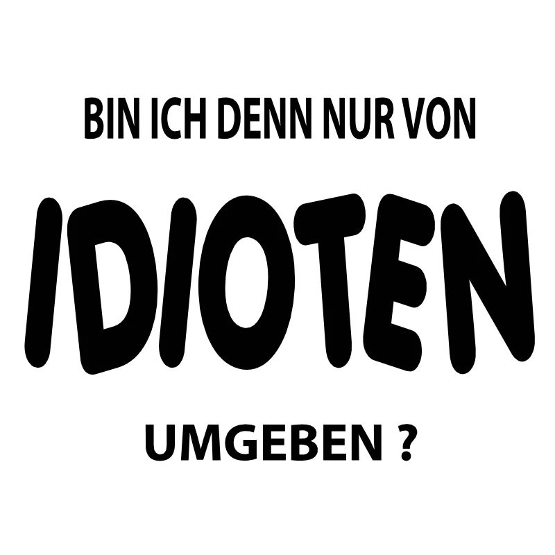 idiot