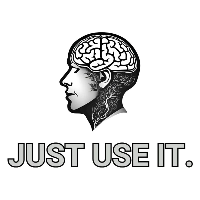 JUST USE IT
