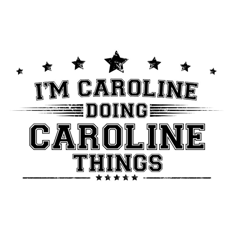 i’m Caroline doing Caroline things