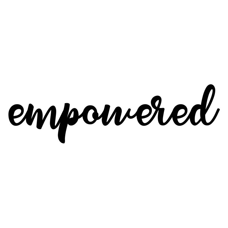 Empowered