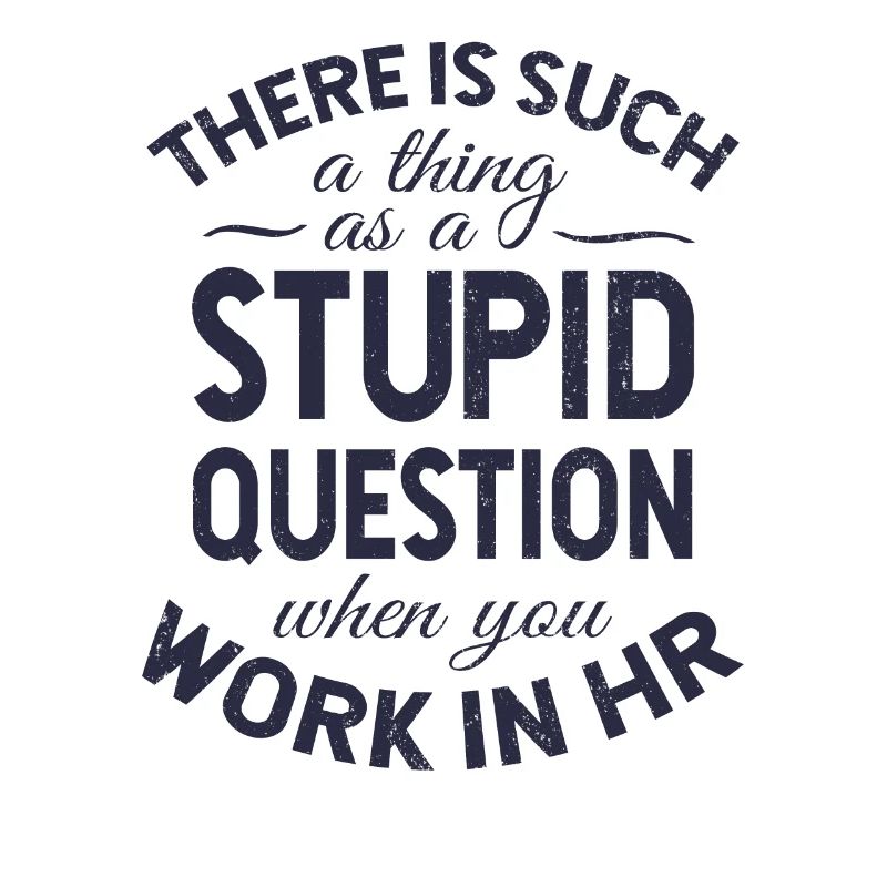 Stupid Question in HR Gift, Funny Human Resources