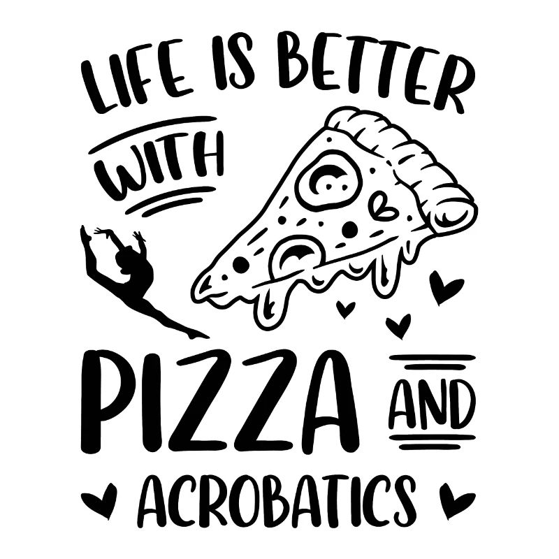 Life Is Better Upside Down Acrobatics Acrobat Gymn