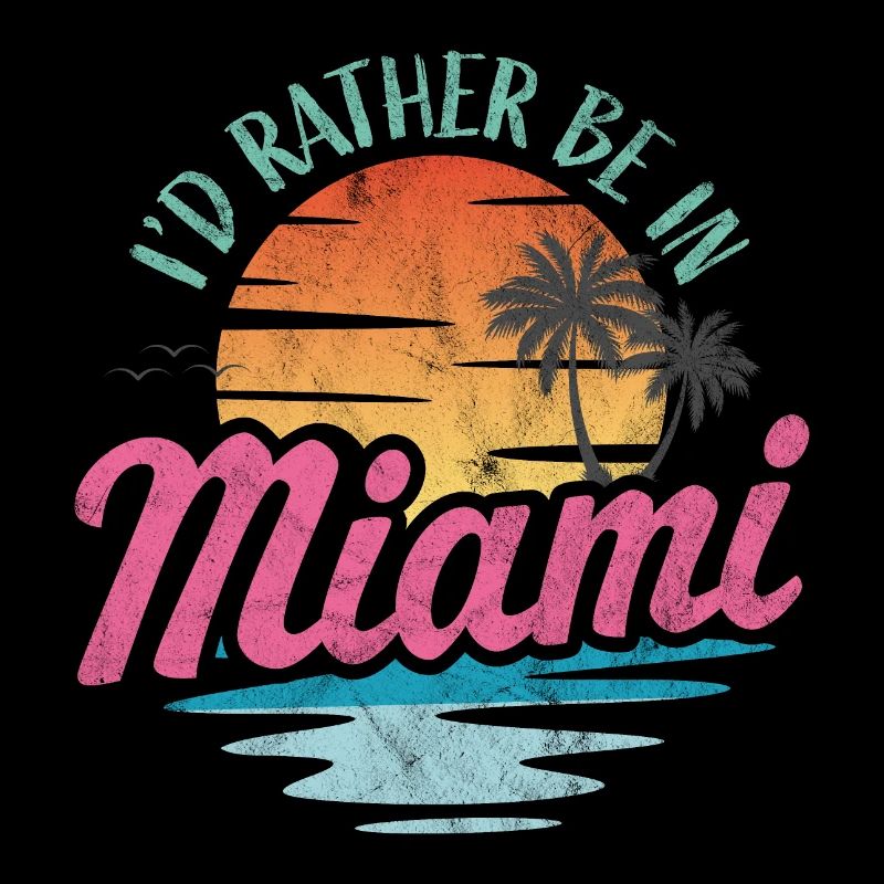 Je préfère être à Miami