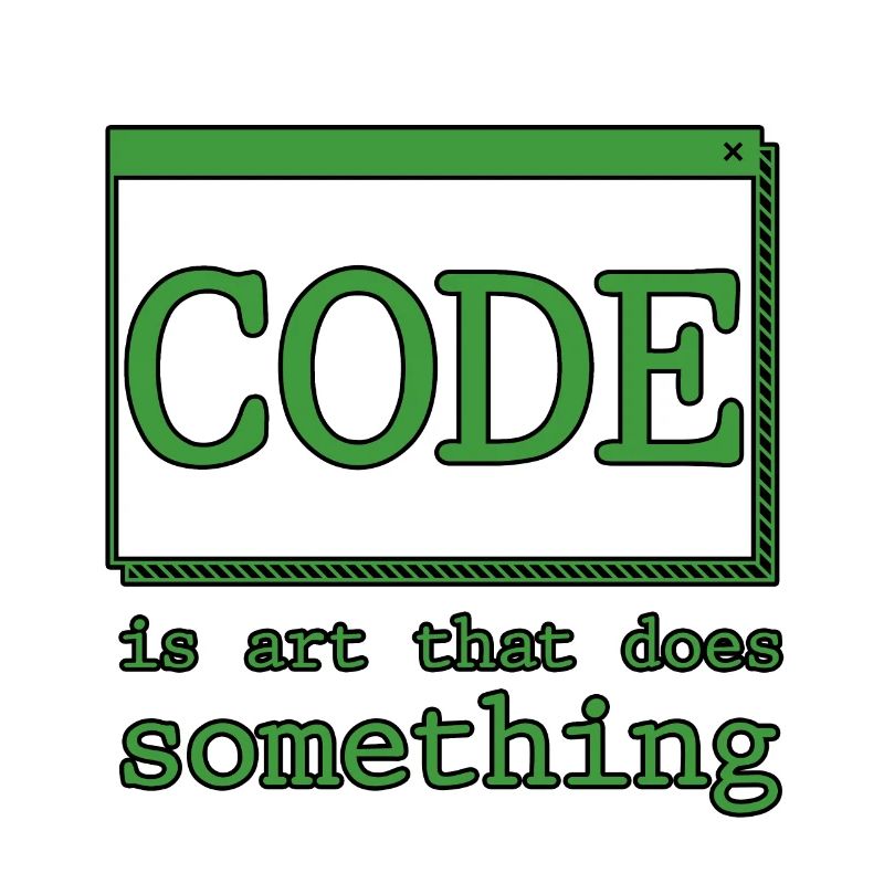Code Is Art That Does Something 2