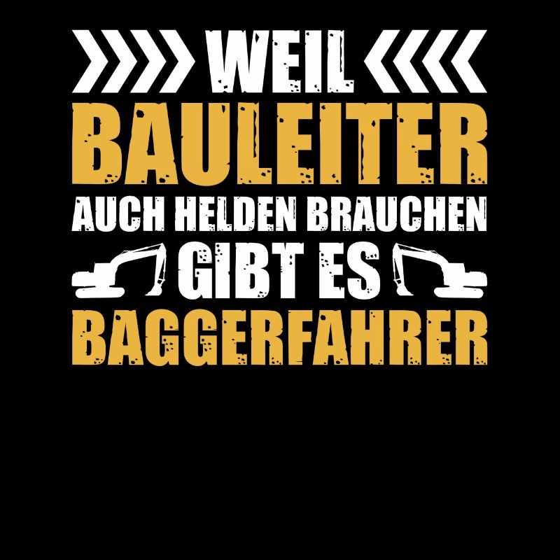 Bauleiter Baggerführer Baggerfahrer Bagger