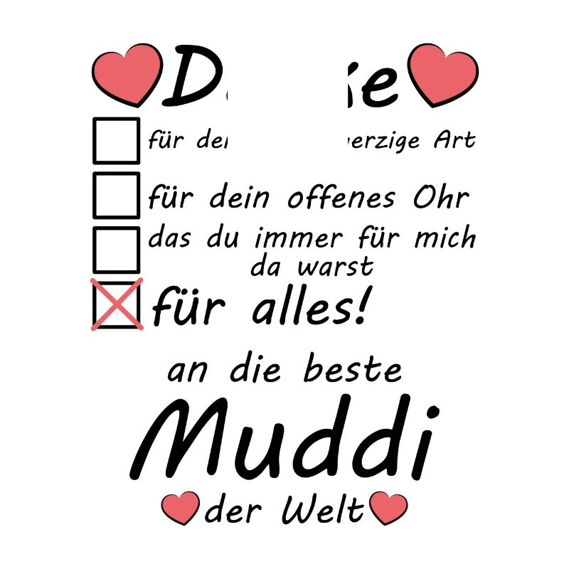 Beste Muddi der Welt Danke sagen Muttertag