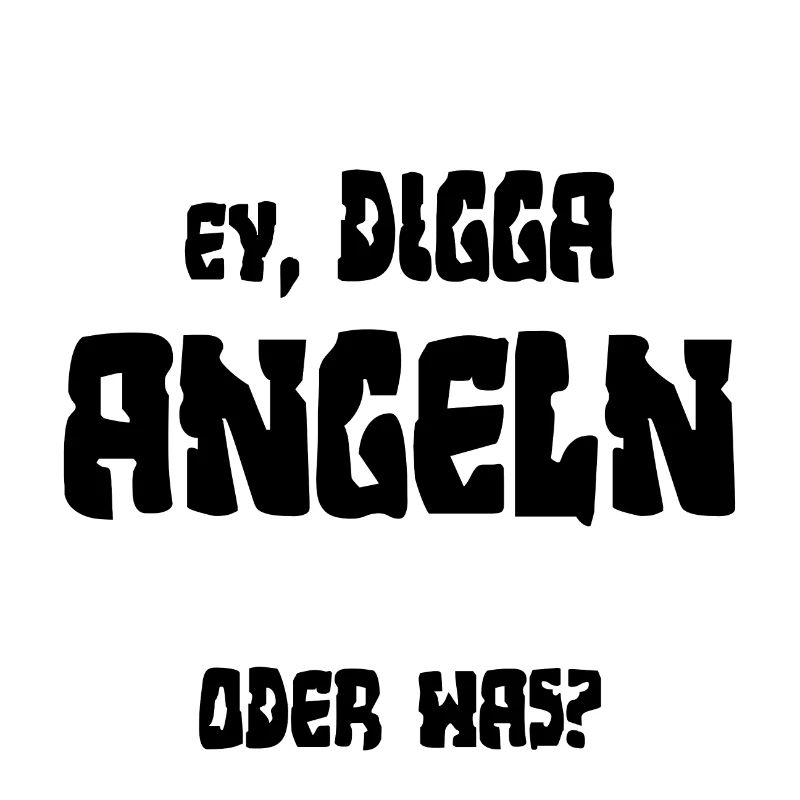 Ey Digga Angeln oder was Geschenkideen Angler fish