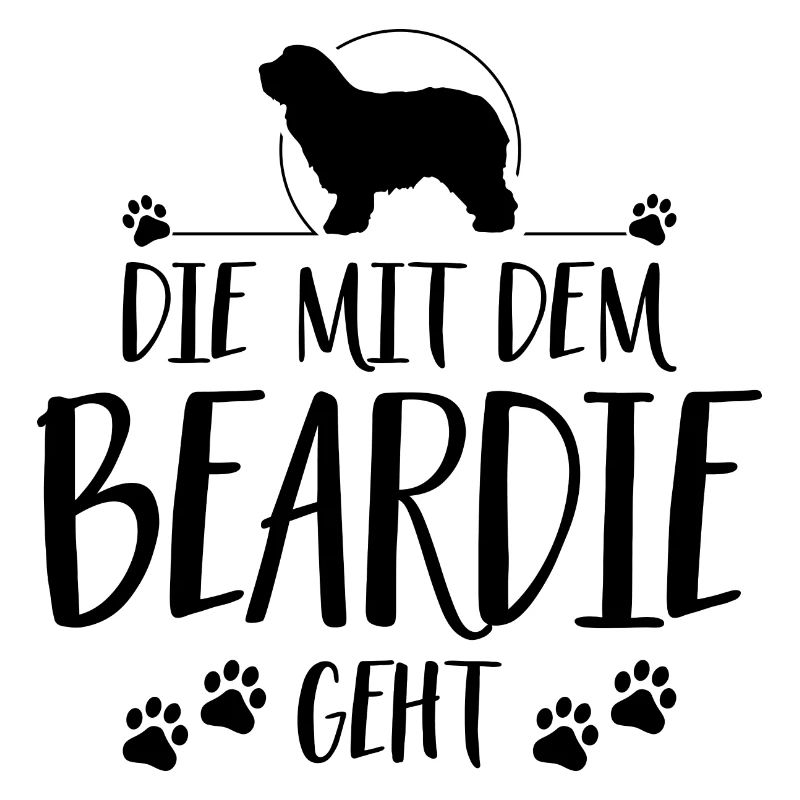 DIE MIT DEM BEARDIE GEHT Wilsigns Hunde Spruch