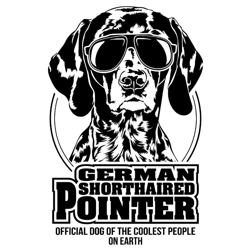 German Shorthaired Pointer coolest people Wilsigns