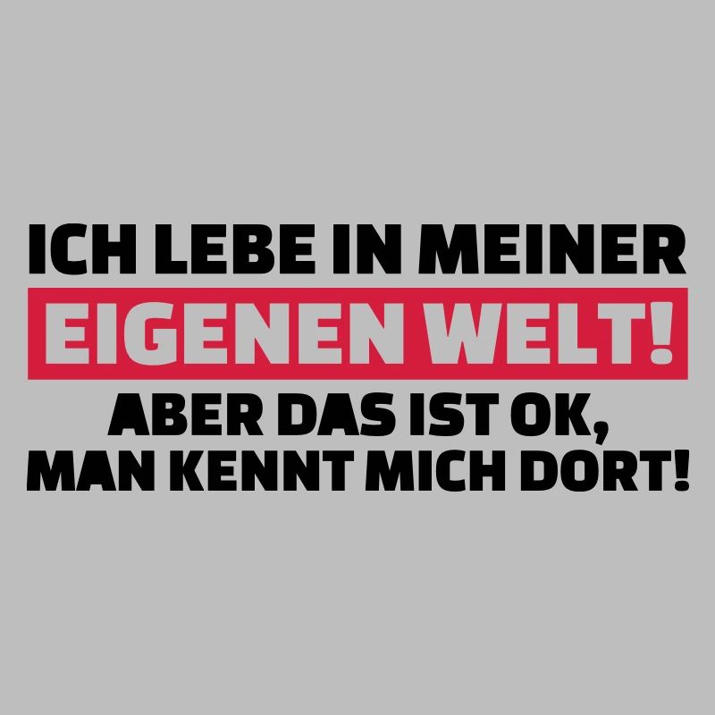 Eigene Welt