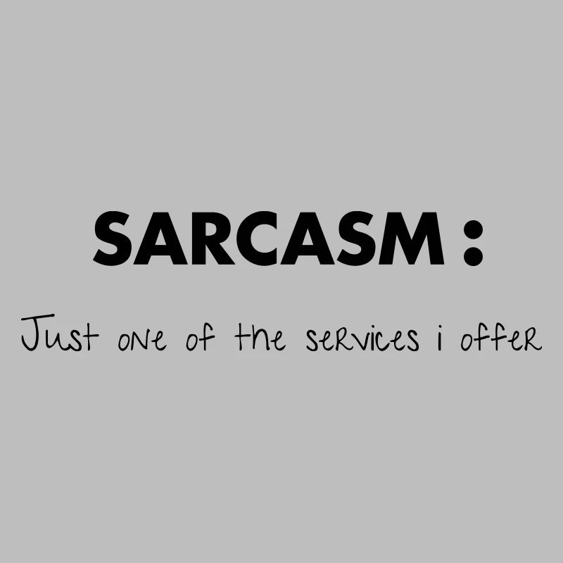 Sarcasm