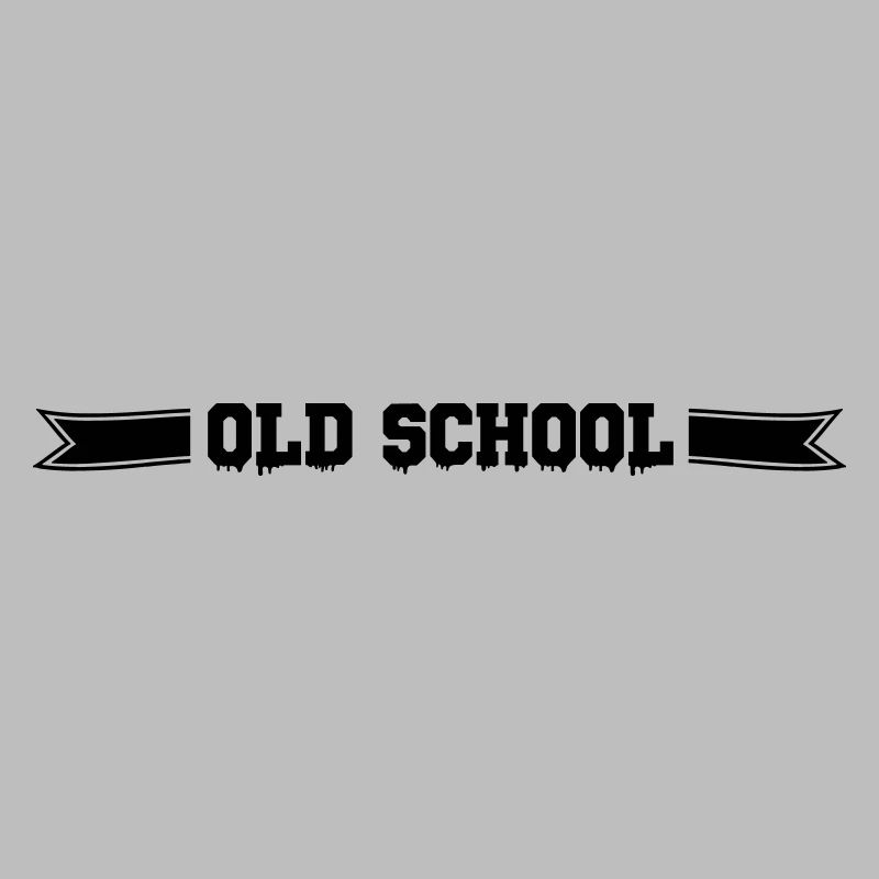 old school