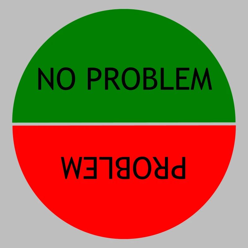 No problem vs Problem