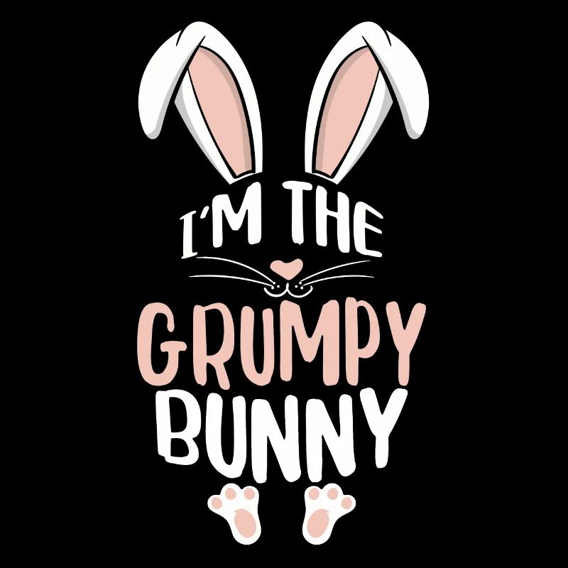 I'm The Grumpy Bunny