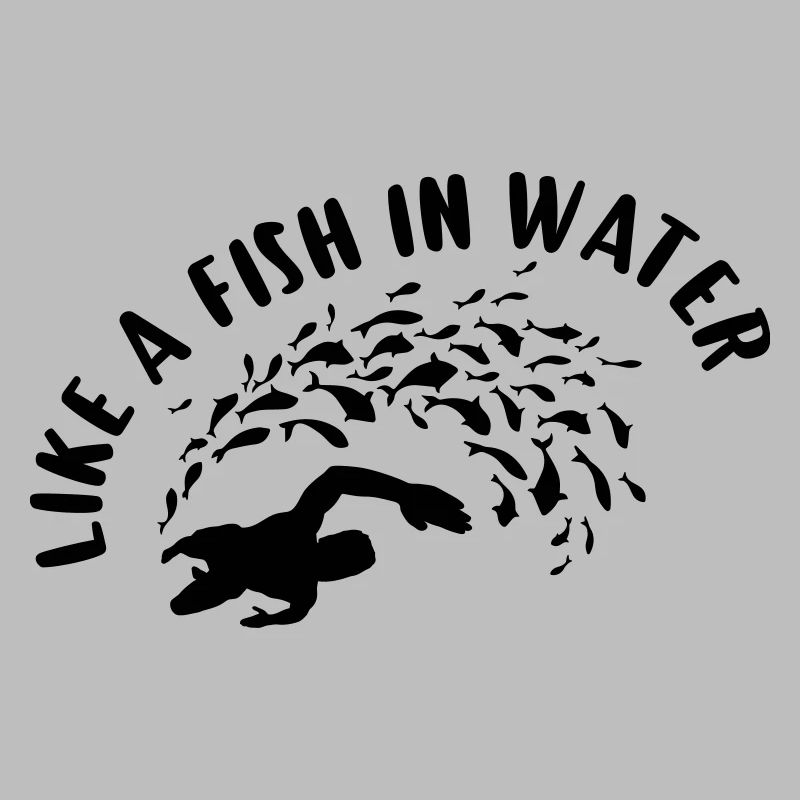 Comme un poisson dans l'eau !