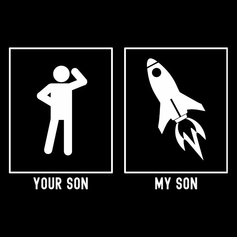Your Son - My Son - Astronomy Rocket Ship