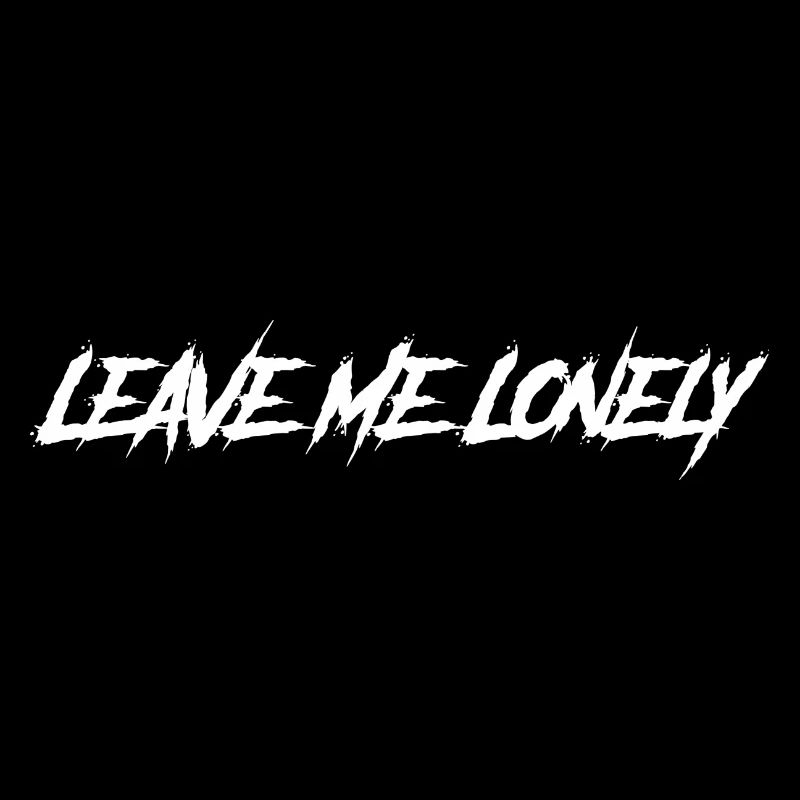 Goth Gothic Leave Me Lonely