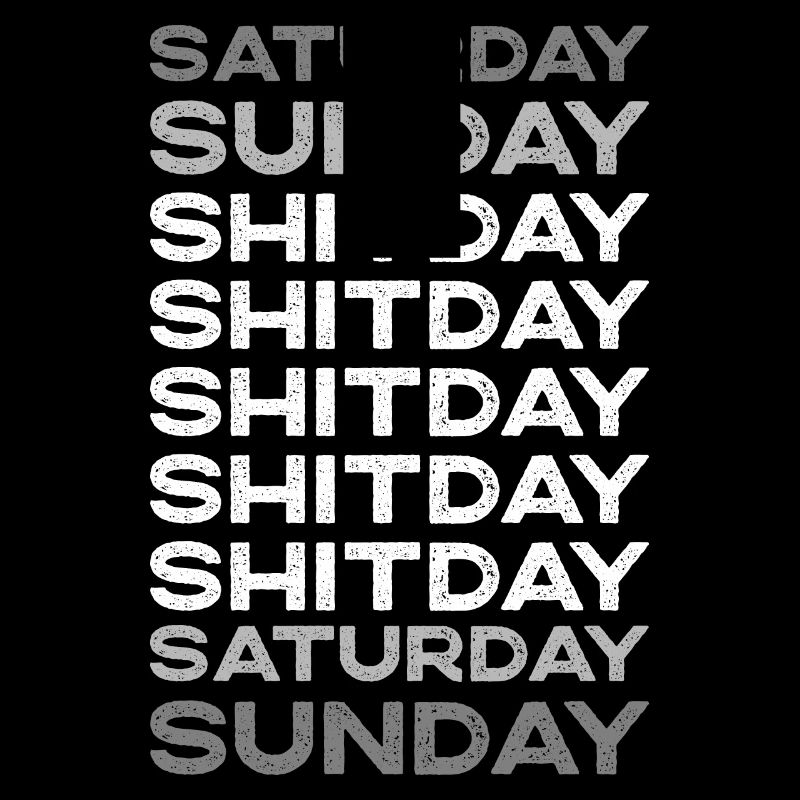 Weekend I Weekend Shitday