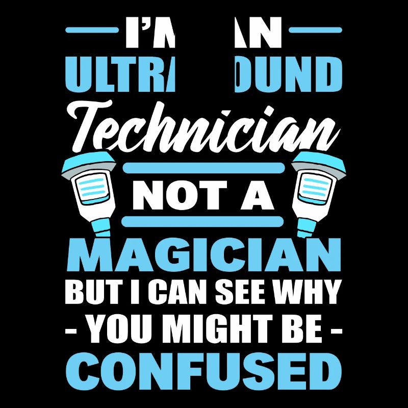 Ich bin ein Ultraschalltechniker und kein