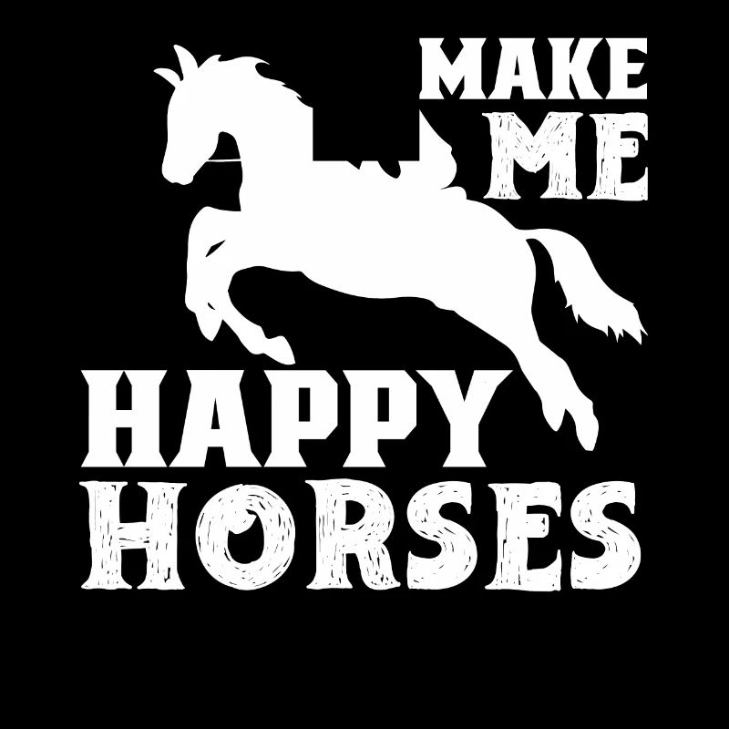 Make Me Happy Horses -