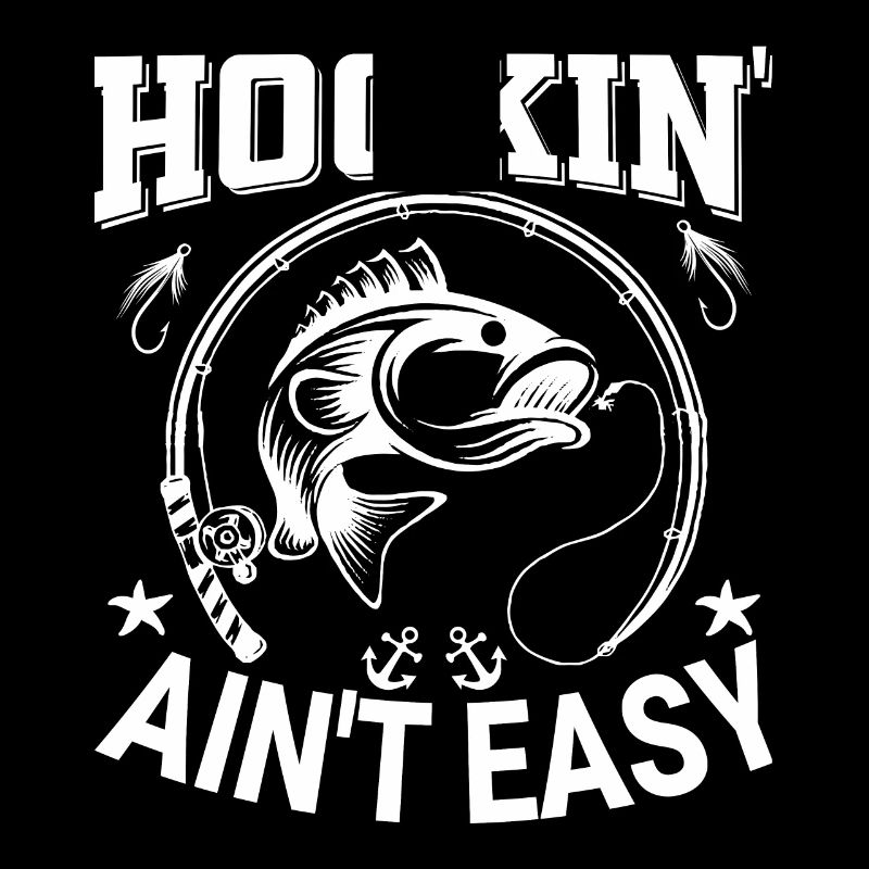 Hookin' Ain’t Easy -