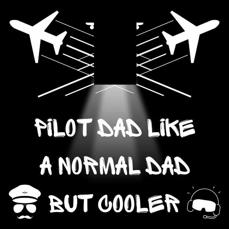 Père pilote comme un père normal mais plus cool