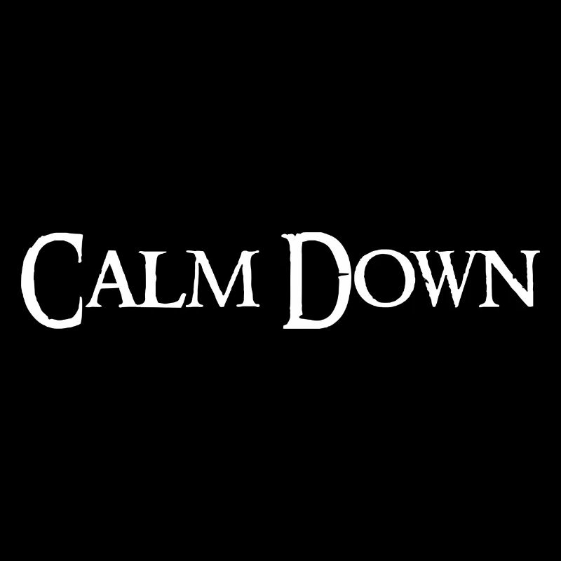Relaxation and relaxation. Just Calm Down