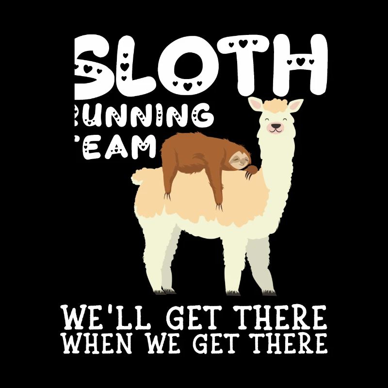 Lama Sloth Running Team Sarcasm Sarcastic