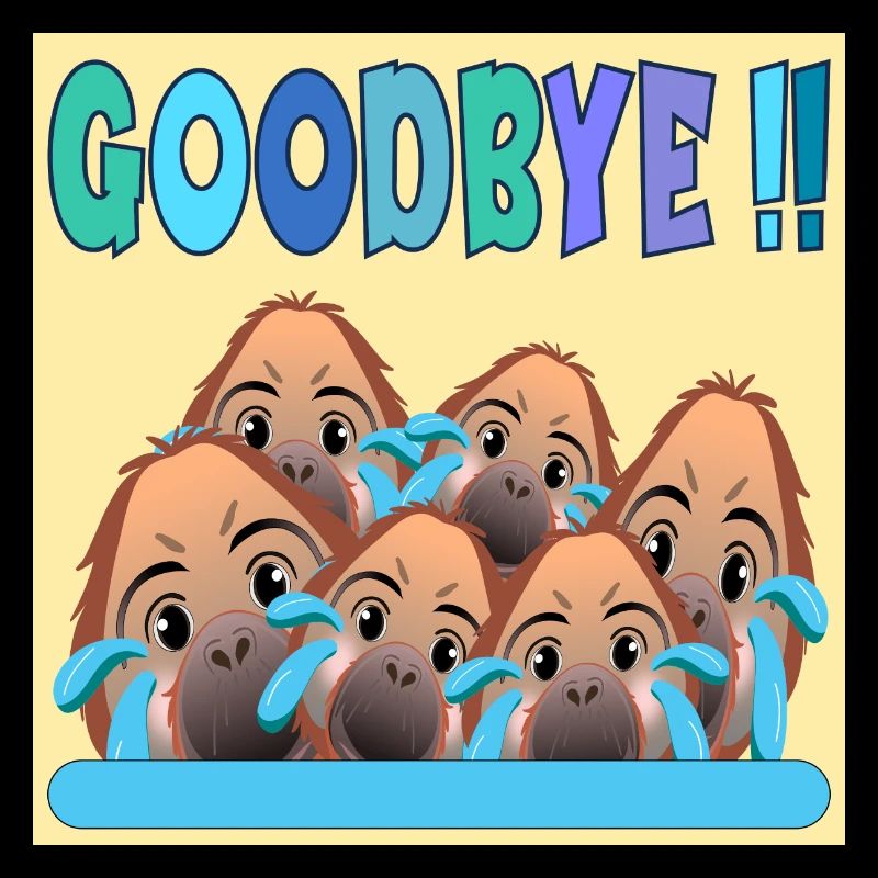 FAREWELL TEAM GOODBYE MONKEY