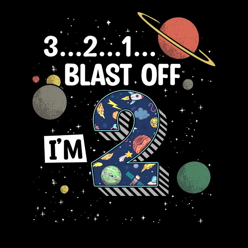 Blast Off Ich Bin2 Jahre Alt, 2. Geburtstag