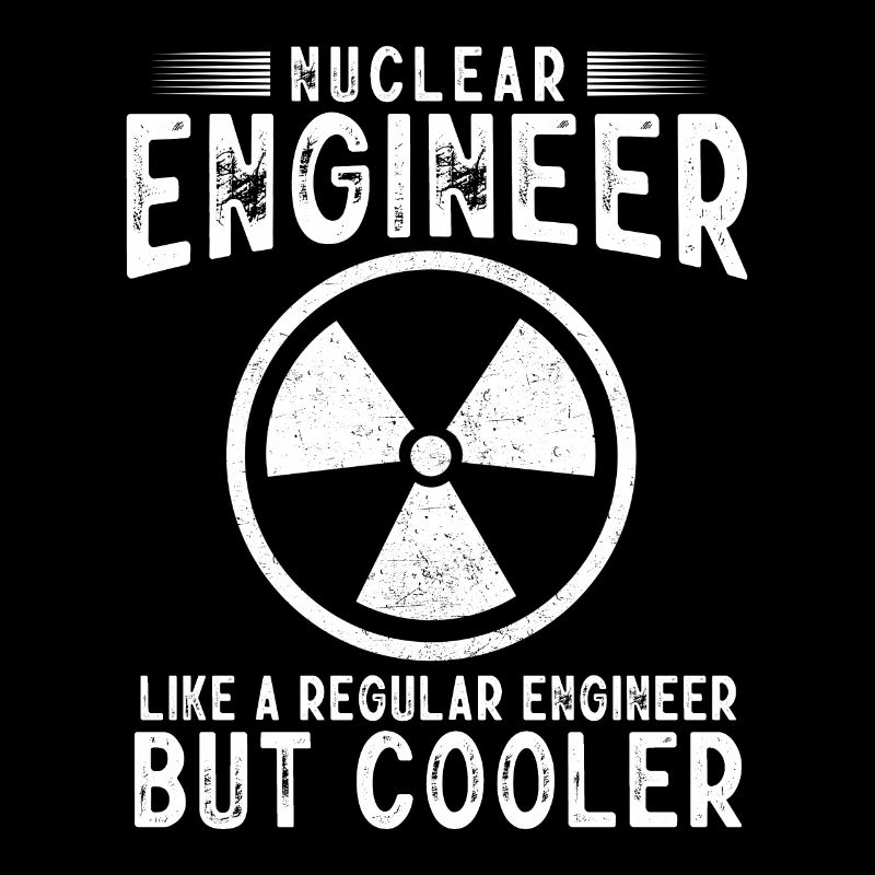 Nuclear Engineer, Nuclear Science, Science
