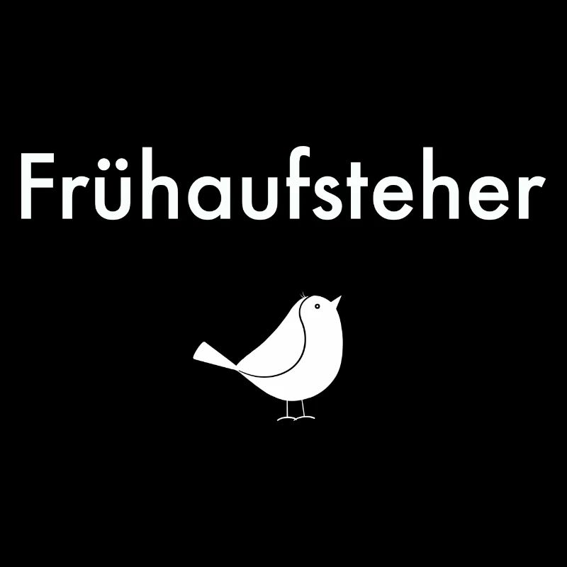 Frühaufsteher
