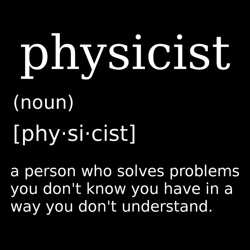 Physicien Physique Professeur de physique Professeur de physique Professeur de physique