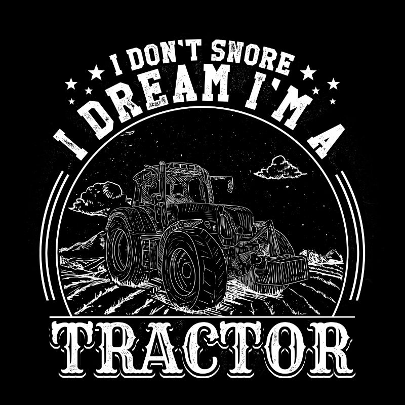 Traktor Traum Spruch Bauer Farmer Acker Geschenk