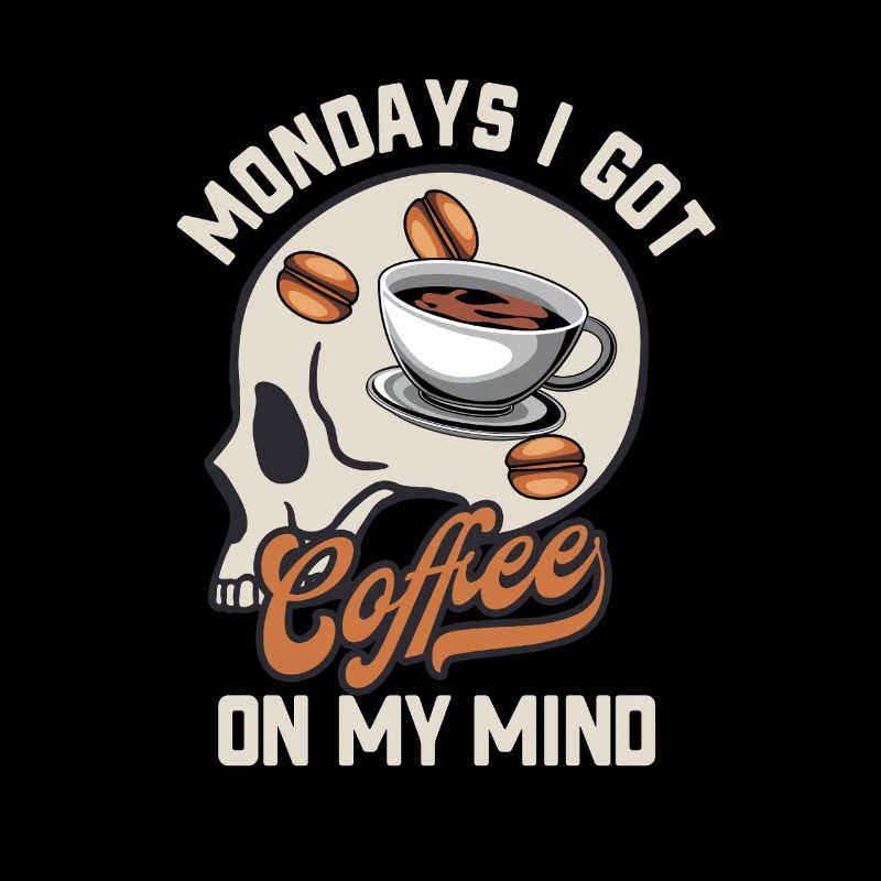 Mondays Coffee in the Head Caffeine Work Humor