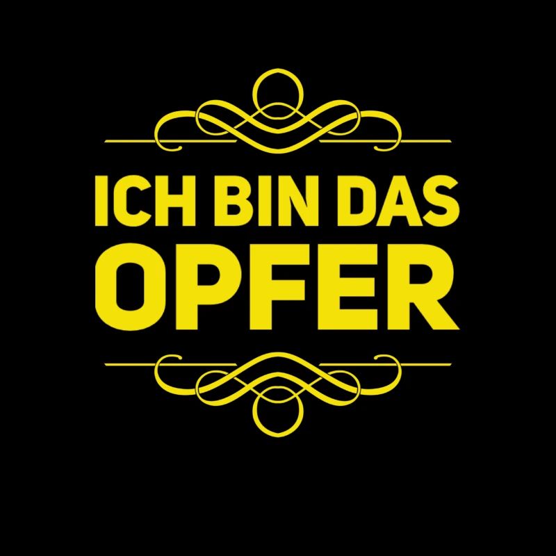 ich bin das Opfer