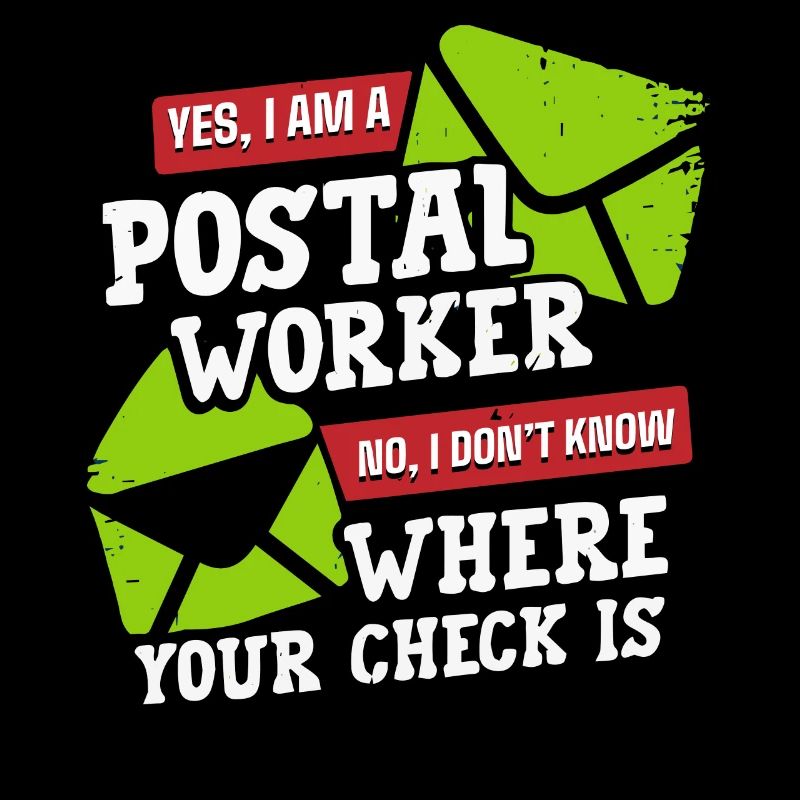 Postal worker, postal worker, postman