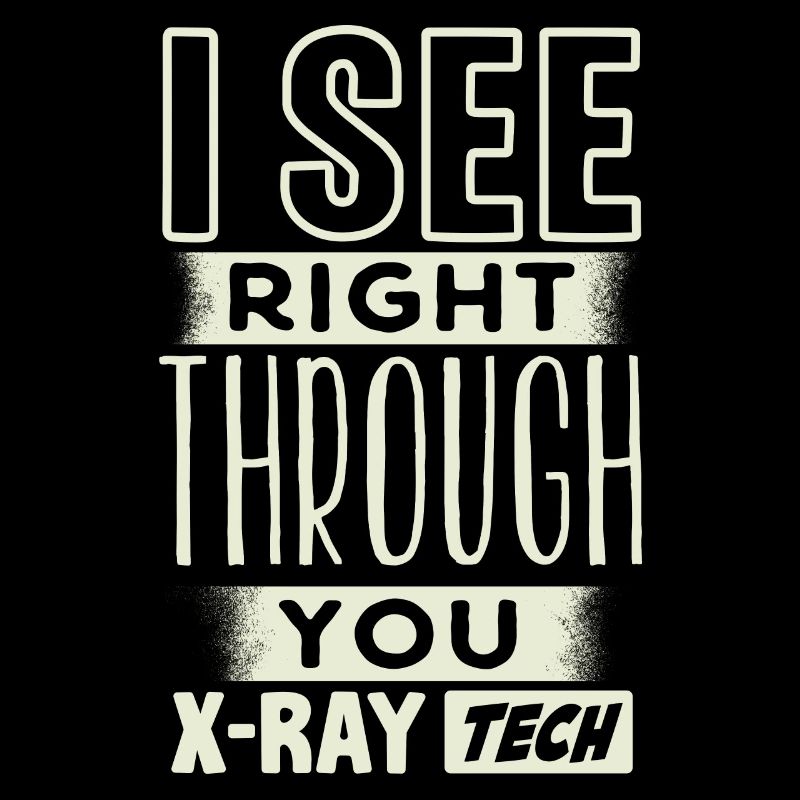 Xray Tech, Xray Technician