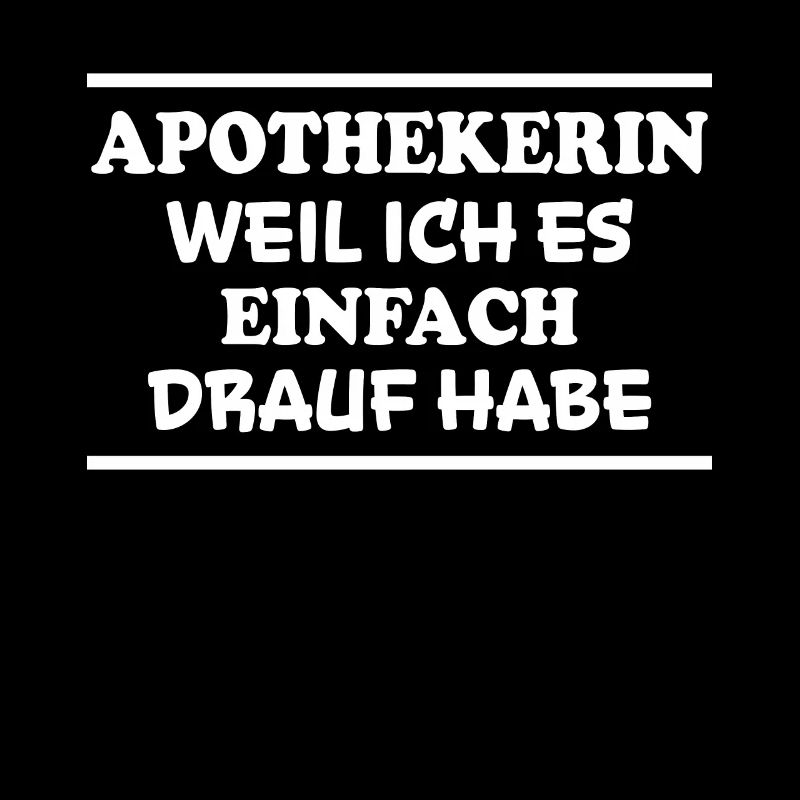 Apothekerin Spruch Apotheke Apothekerin Geschenk