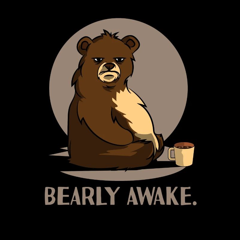 Bear Coffee Caffeine Long Sleeper Tired joke design