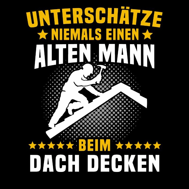 Dachdecker Sprüche Dachdecken