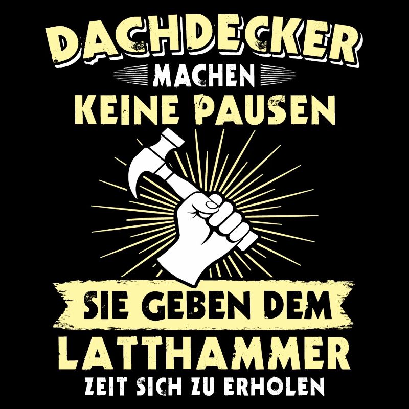 Dachdecker Dächer Decken Dachdecken